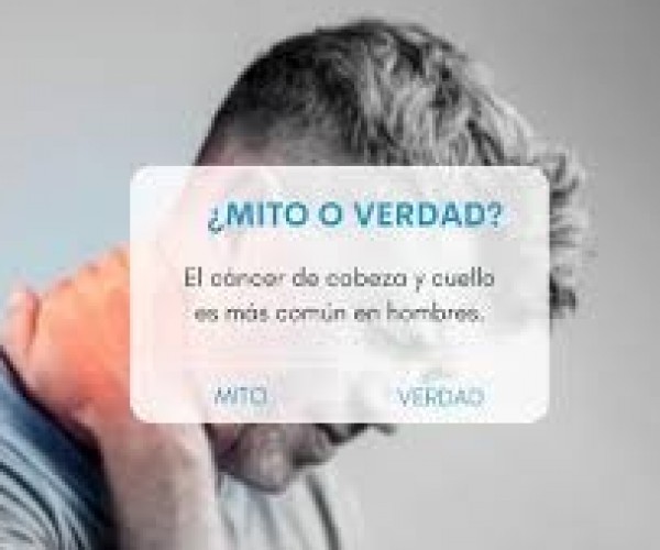 ¿Verdad o mito? Todo lo que hay que saber sobre   el cáncer de cabeza y cuello