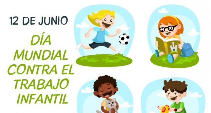 12 de junio: Día Mundial Contra el Trabajo Infantil